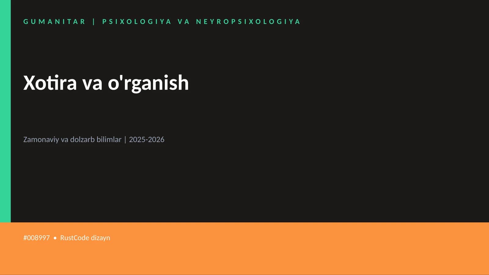 Xotira va o'rganish
