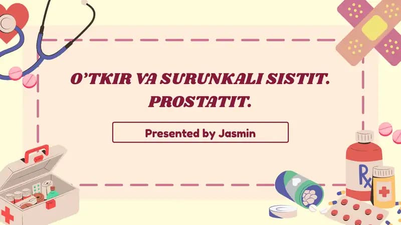 O’TKIR VA SURUNKALI SISTIT. PROSTATIT.