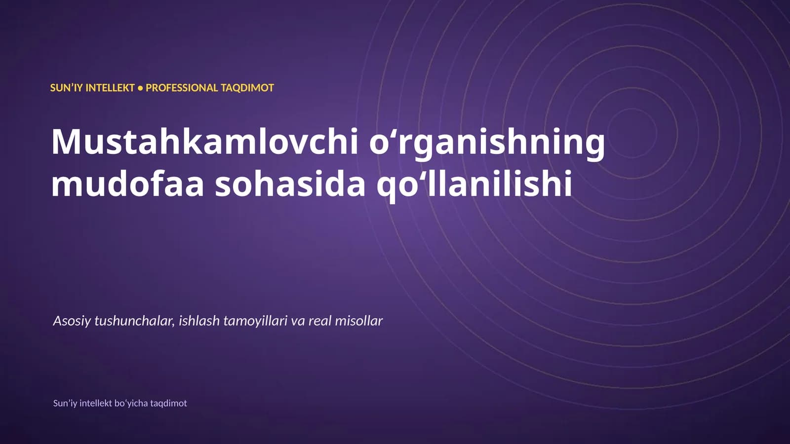 SUNʼIY INTELLEKT • PROFESSIONAL TAQDIMOT