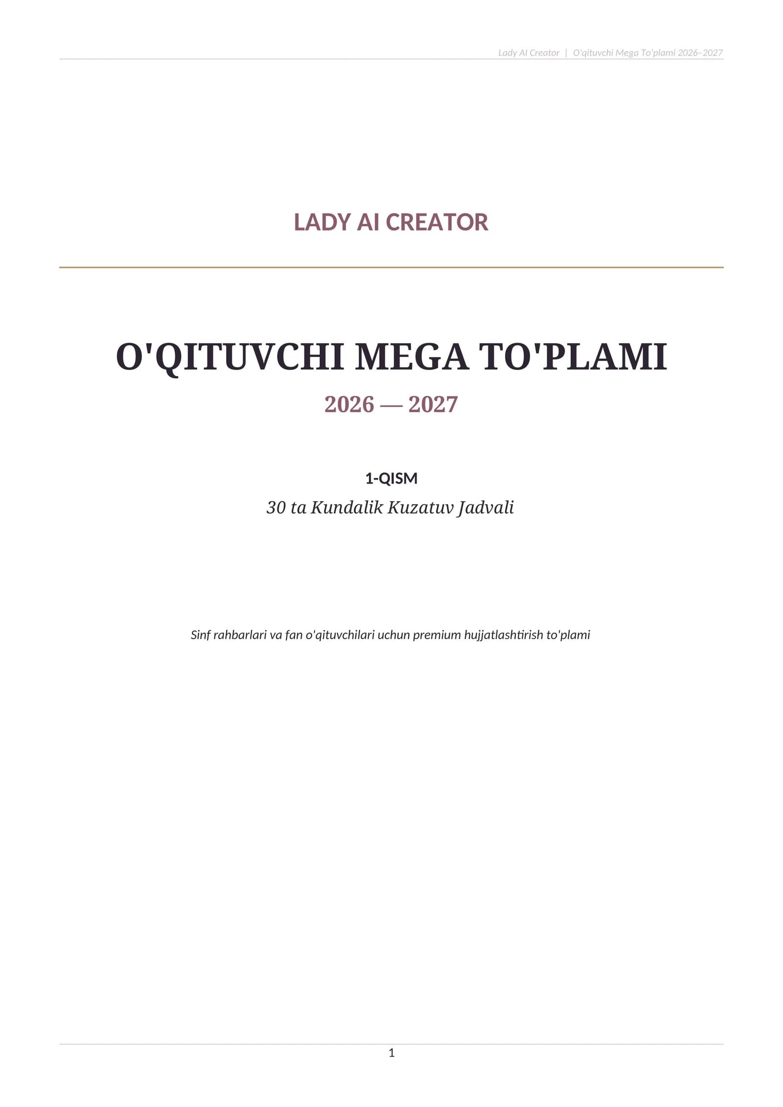 O‘QITUVCHI MEGA TO‘PLAMI 2026–2027 | 30 ta Kundalik Kuzatuv Jadvali | Word (.docx) | Sinf Rahbari uc