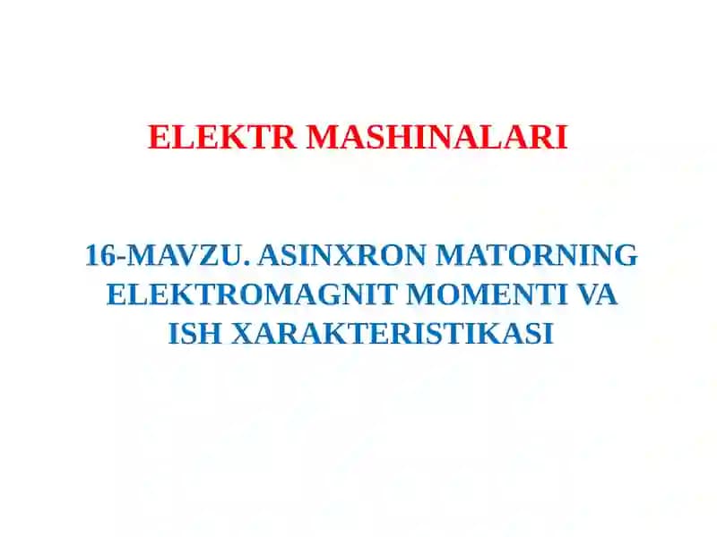 ELEKTR MASHINALARI