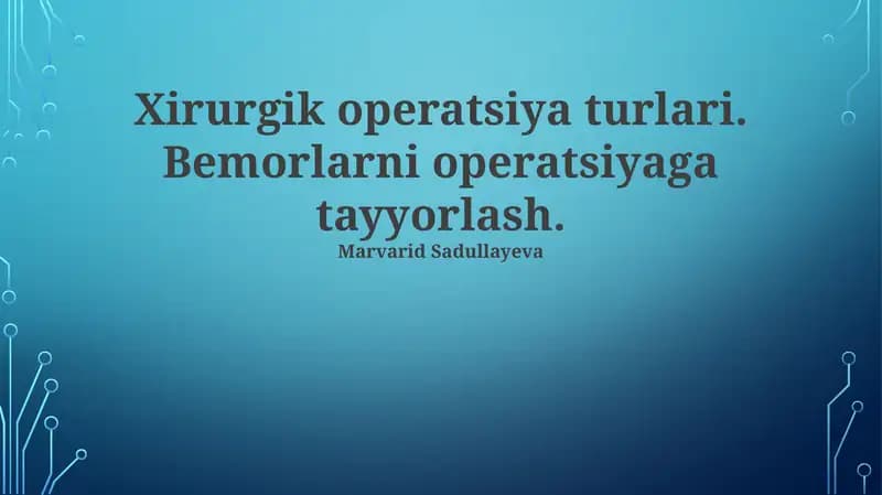 Xirurgik operatsiya turlari