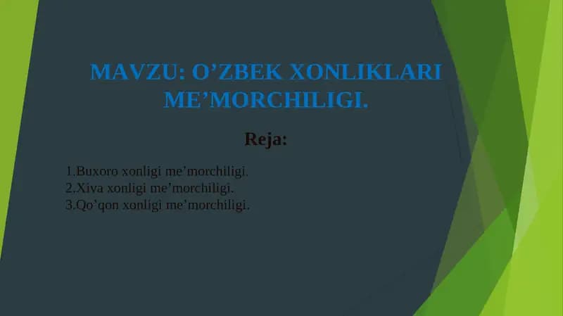 XONLIKLAR ME'MORCHILIGi