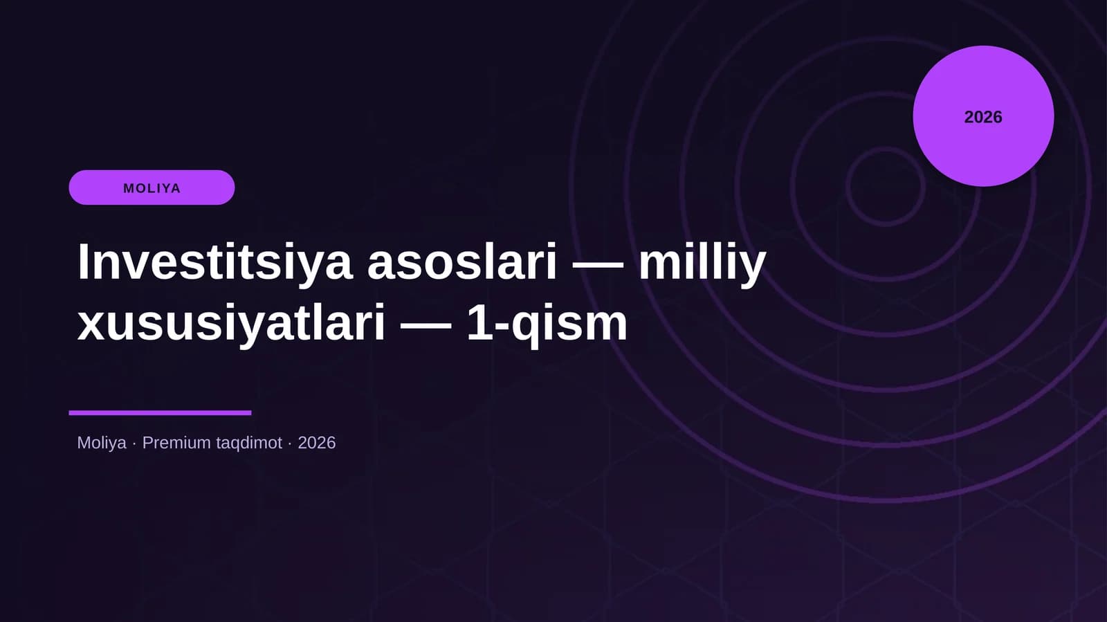 Investitsiya asoslari — milliy xususiyatlari — 1-qism