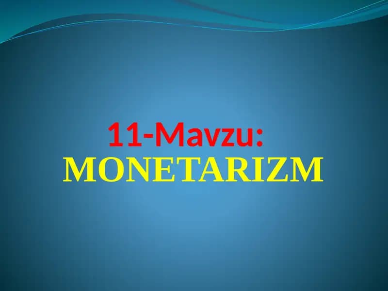 MONETARIZM