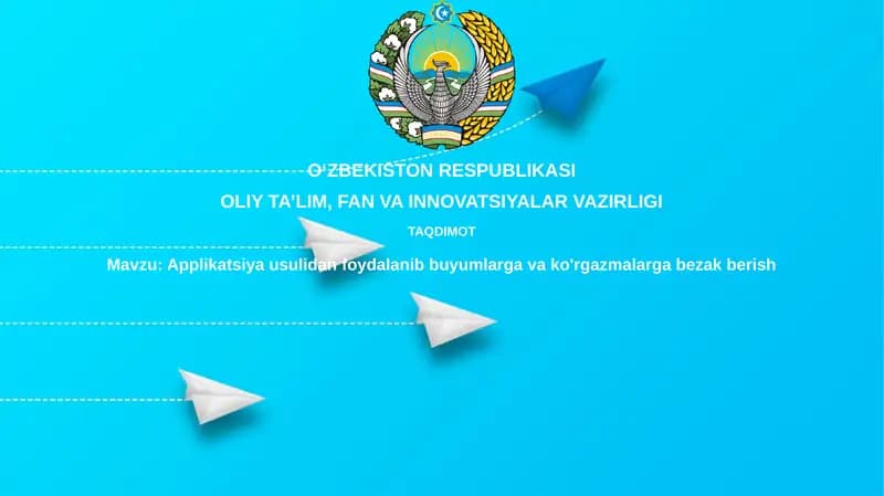 Applikatsiya Usullari