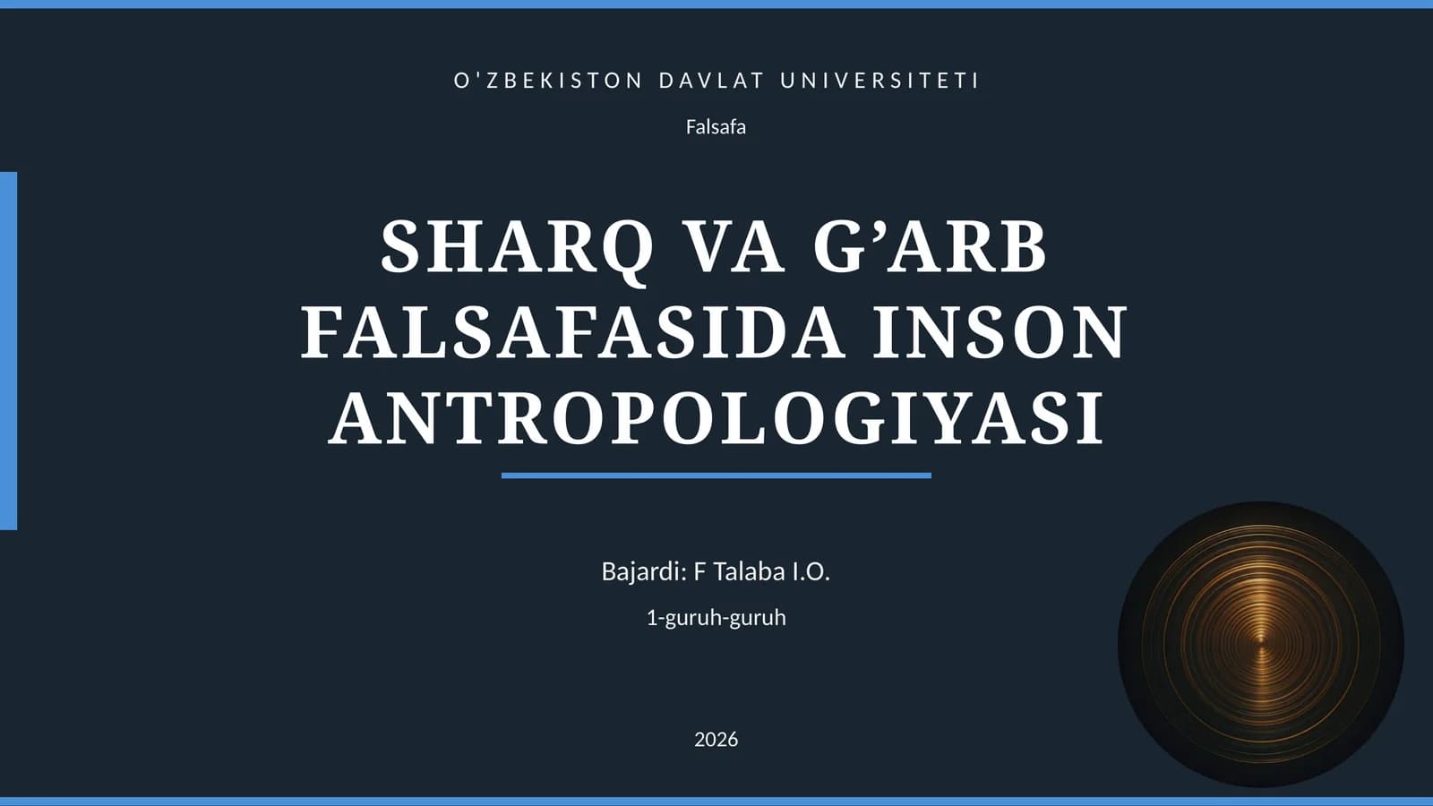 SHARQ VA G’ARB FALSAFASIDA INSON ANTROPOLOGIYASI