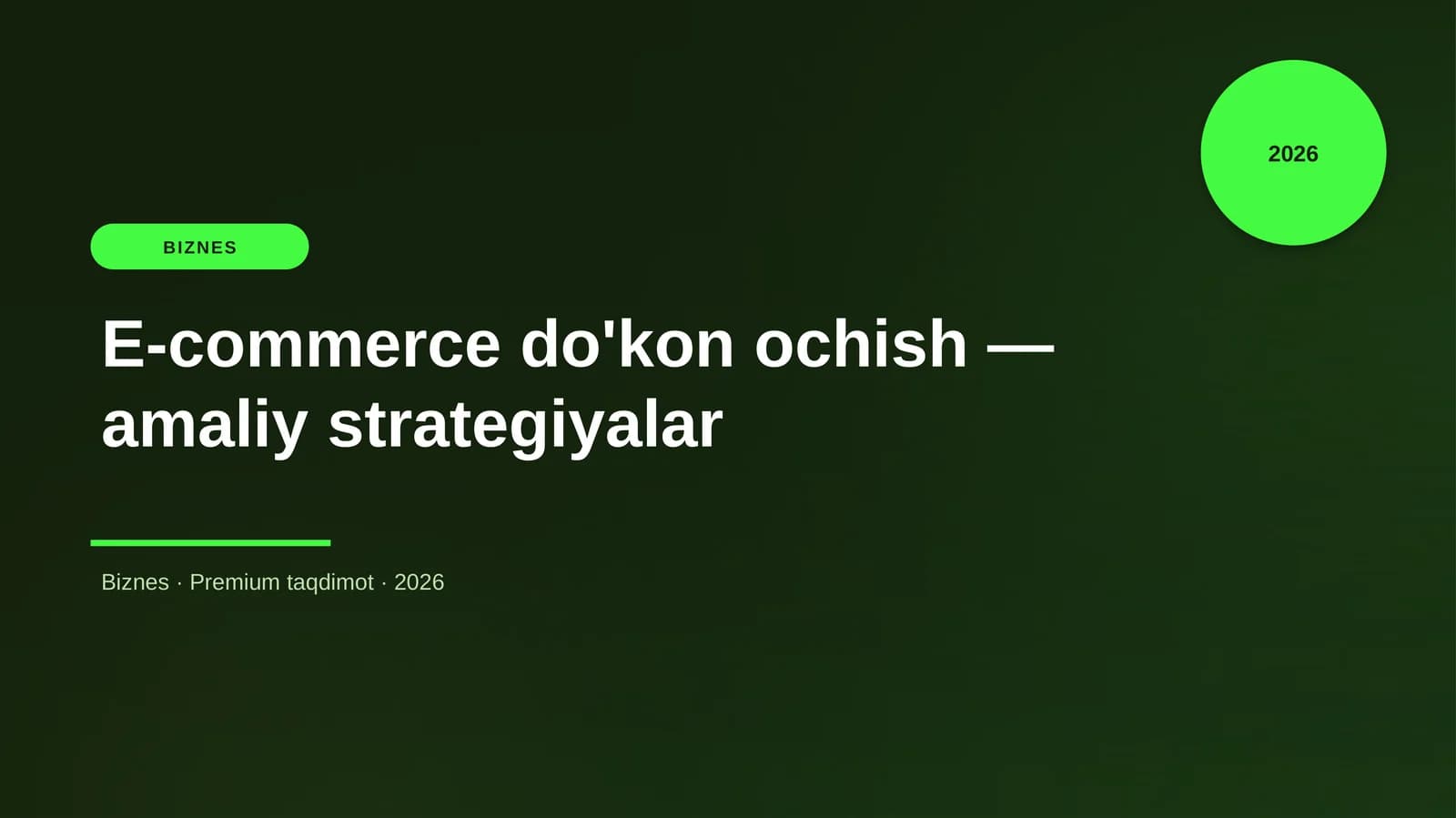 E-commerce do'kon ochish — amaliy strategiyalar
