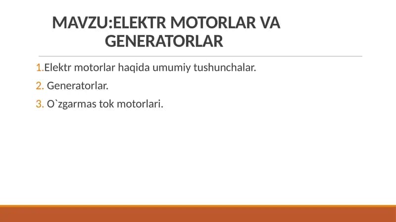 ELEKTR MOTORLAR VA GENERATORLAR
