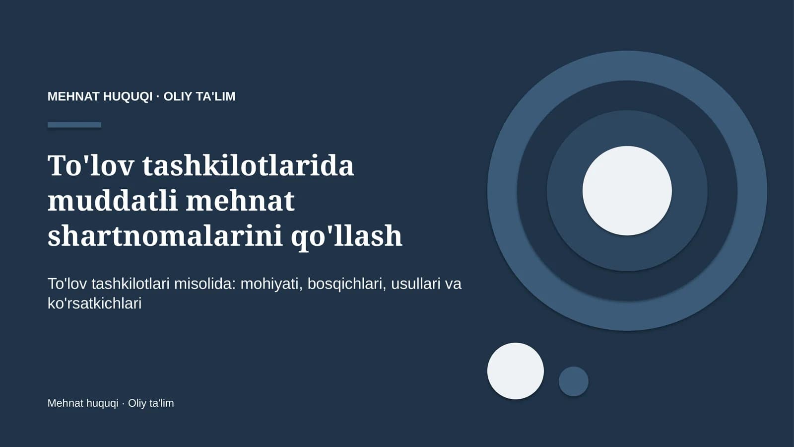 to'lov tashkilotlarida muddatli mehnat shartnomalarini qo'llash 8222