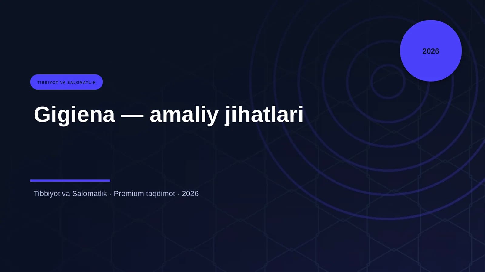 Gigiena — amaliy jihatlari