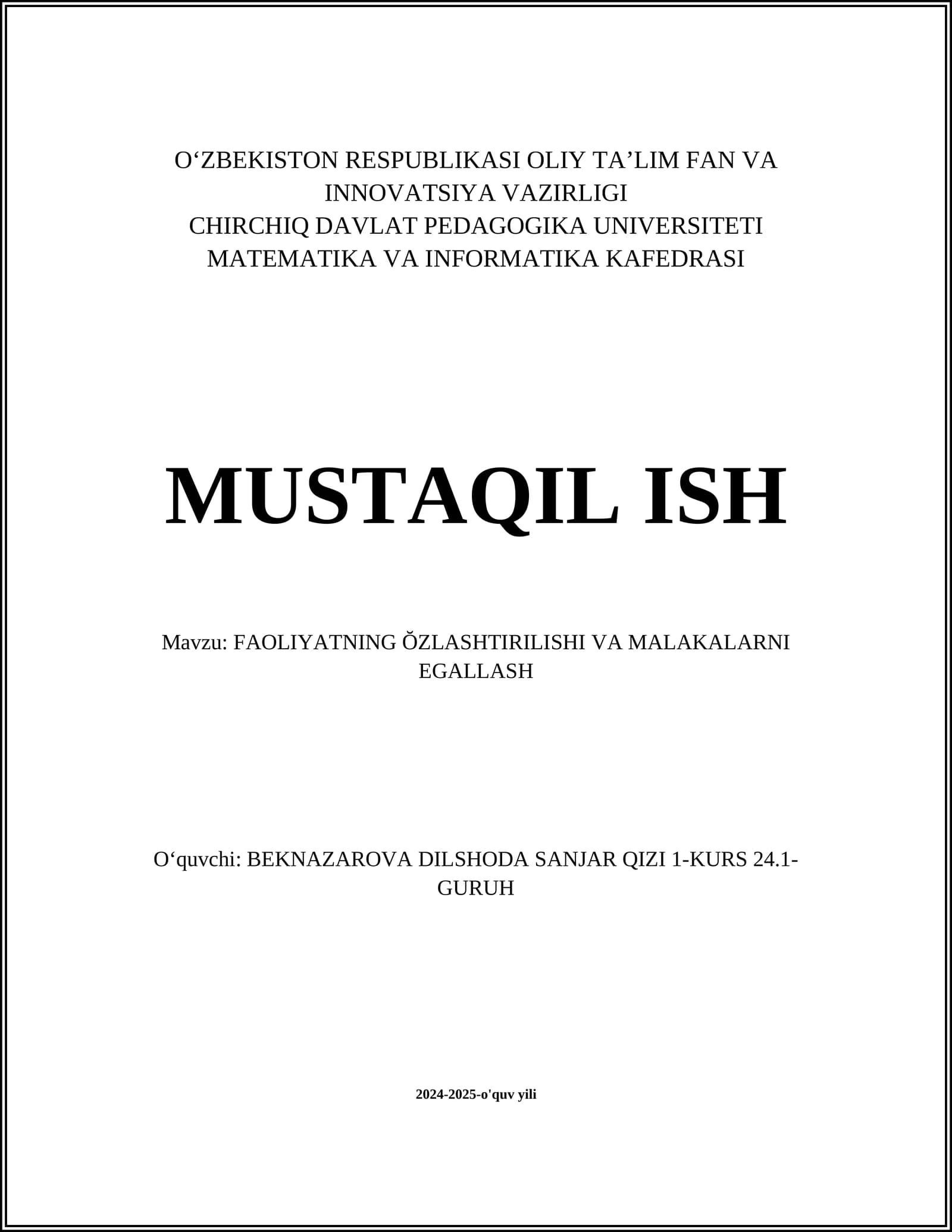 FAOLIYATNING ŎZLASHTIRILISHI VA MALAKALARNI EGALLASH