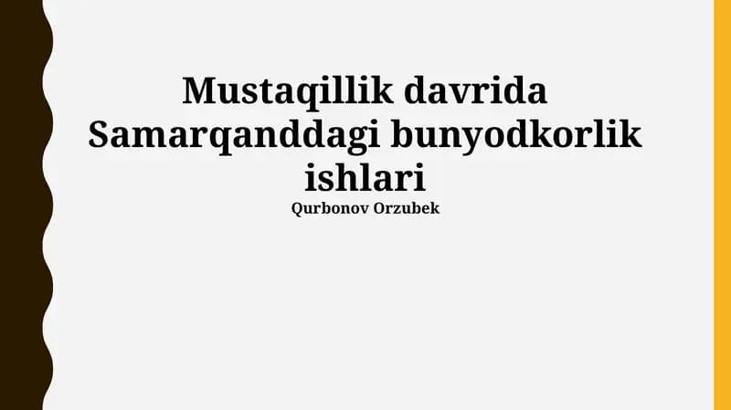 Samarqanddagi bunyodkorlik ishlari