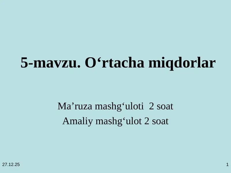 O‘rtacha miqdorlar