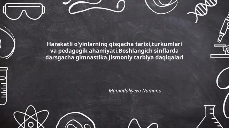 Harakatli O'yinlar Tarixi