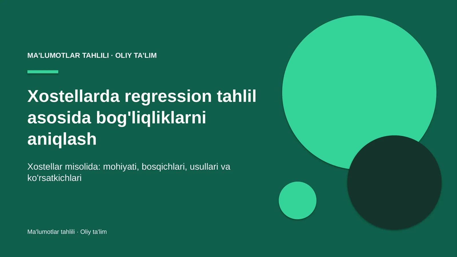 Xostellarda regression tahlil asosida bog'liqliklarni aniqlash
