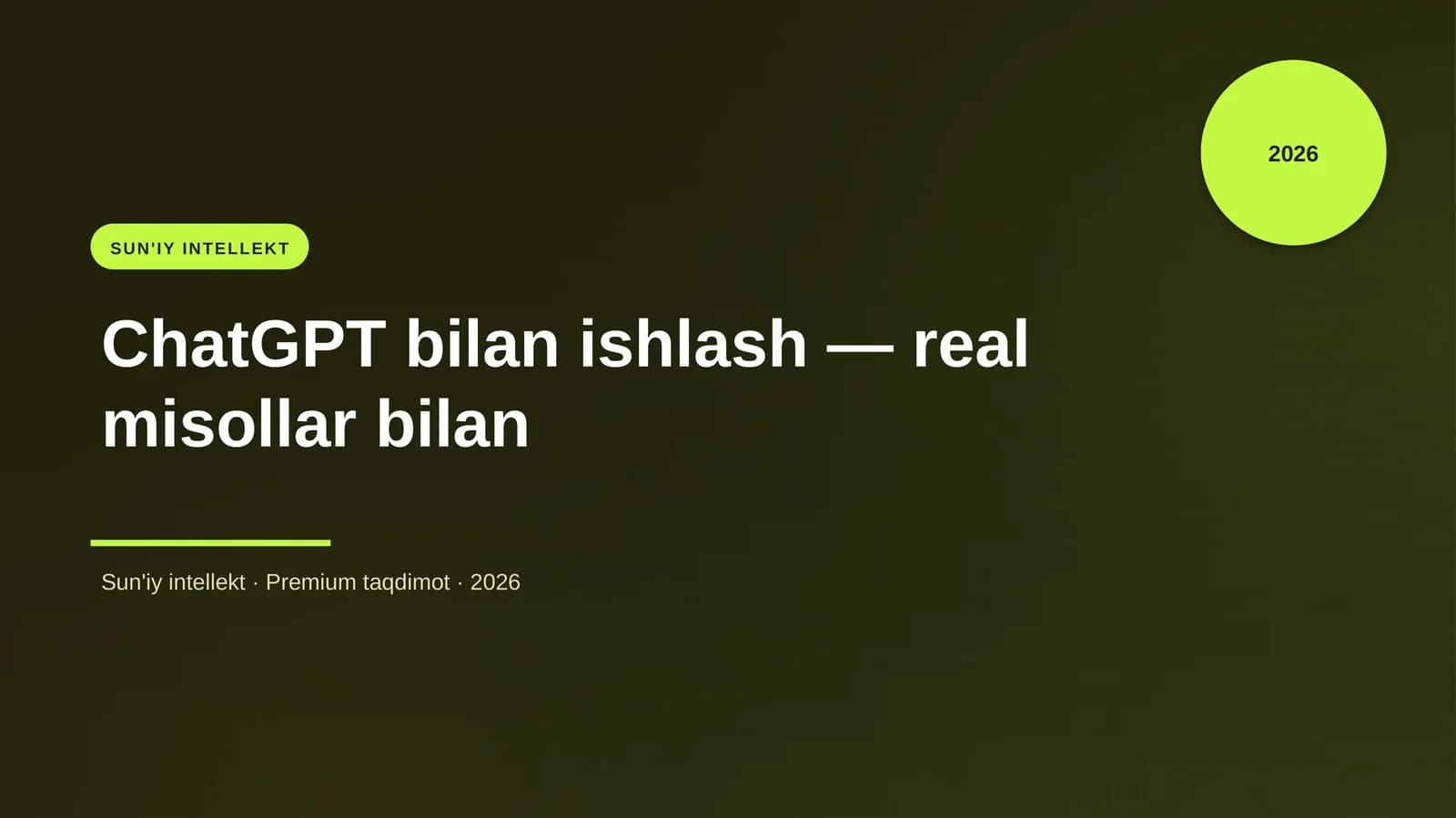 ChatGPT bilan ishlash — real misollar bilan