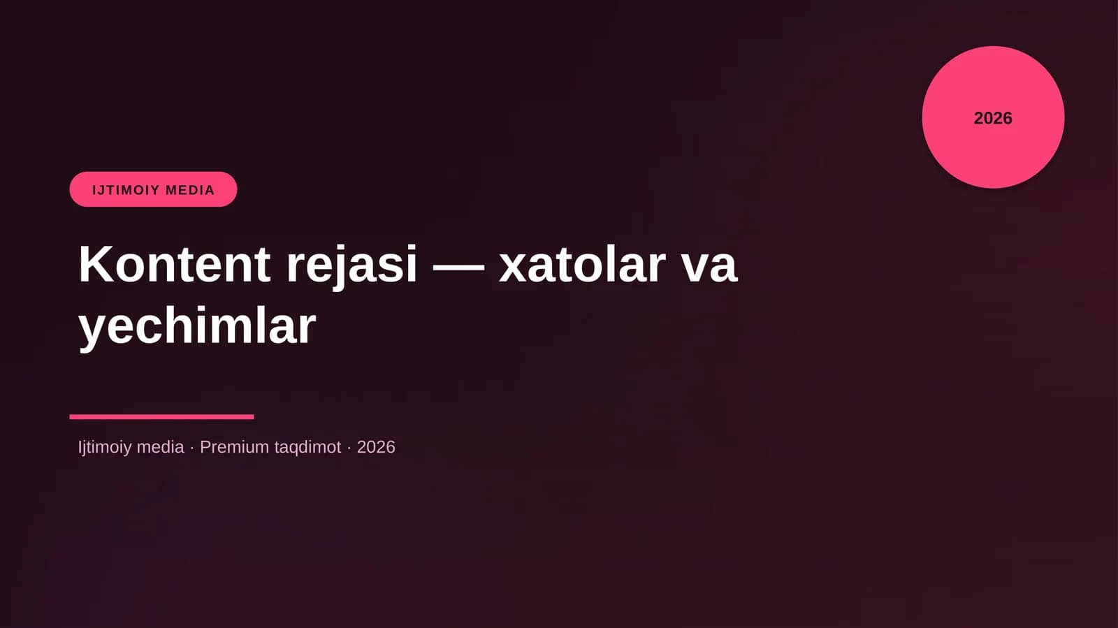 Kontent rejasi — xatolar va yechimlar