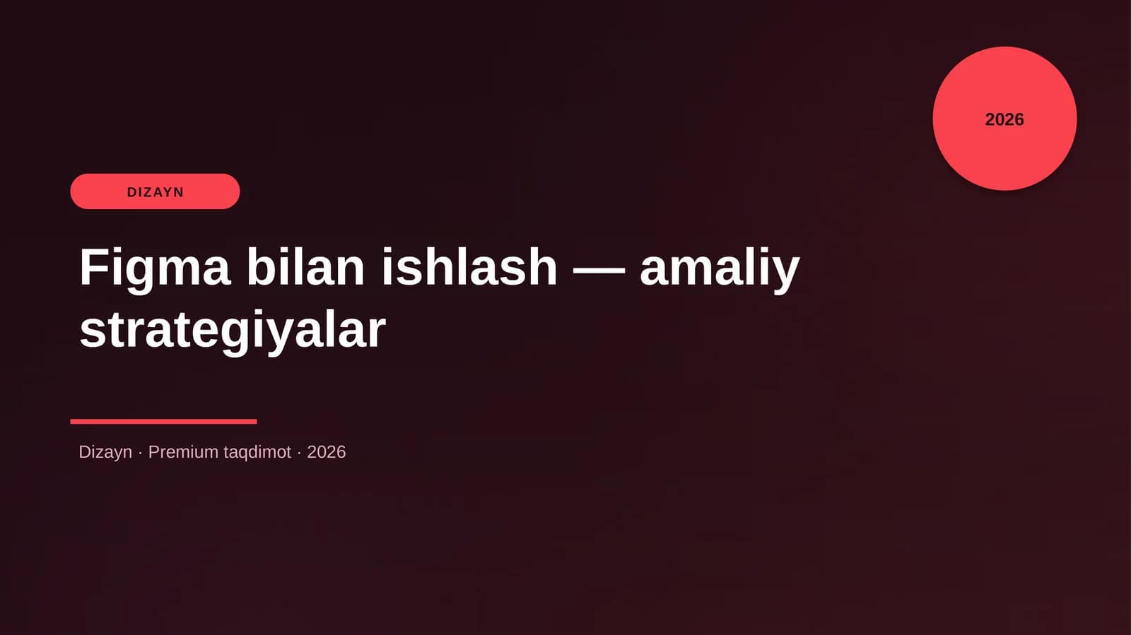 Figma bilan ishlash — amaliy strategiyalar