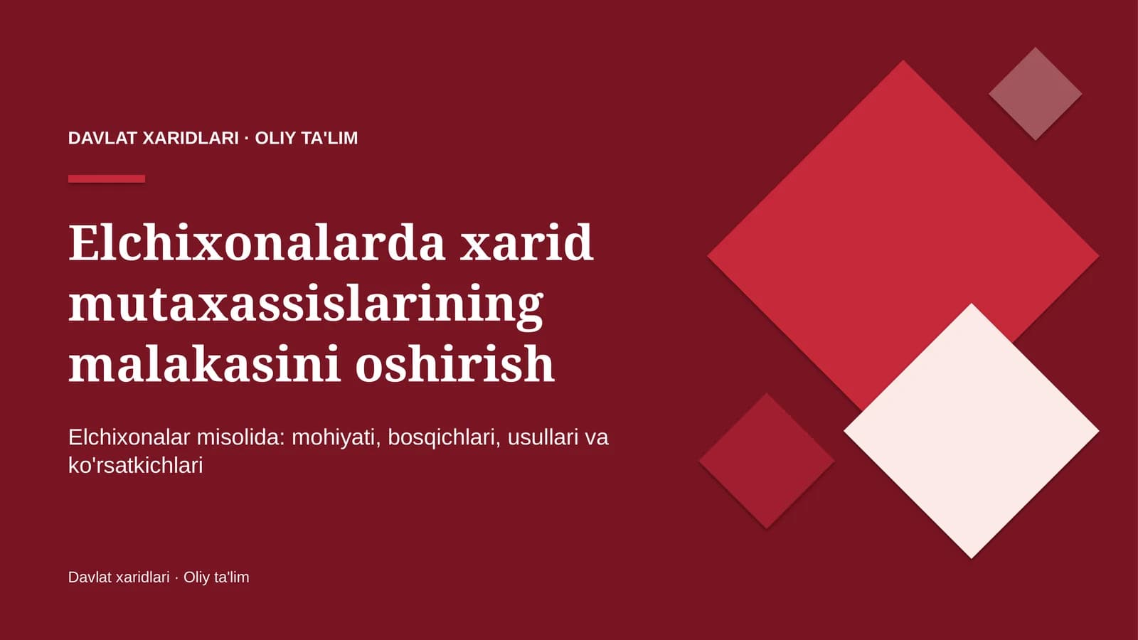 Elchixonalarda xarid mutaxassislarining malakasini oshirish