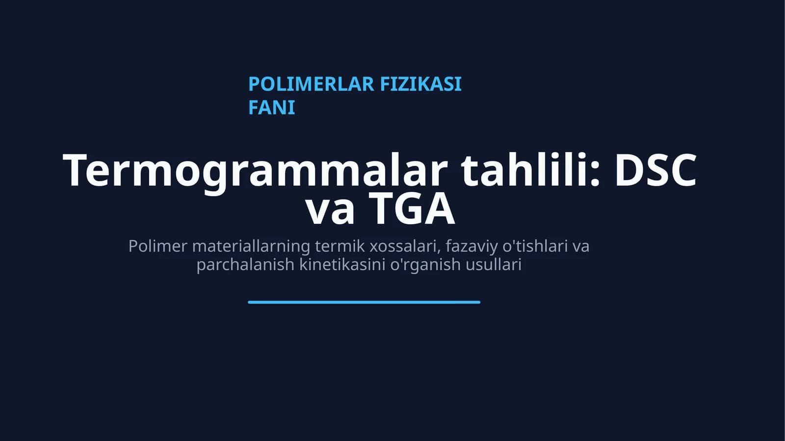 Termogrammalar tahlili: DSC vaTGA
