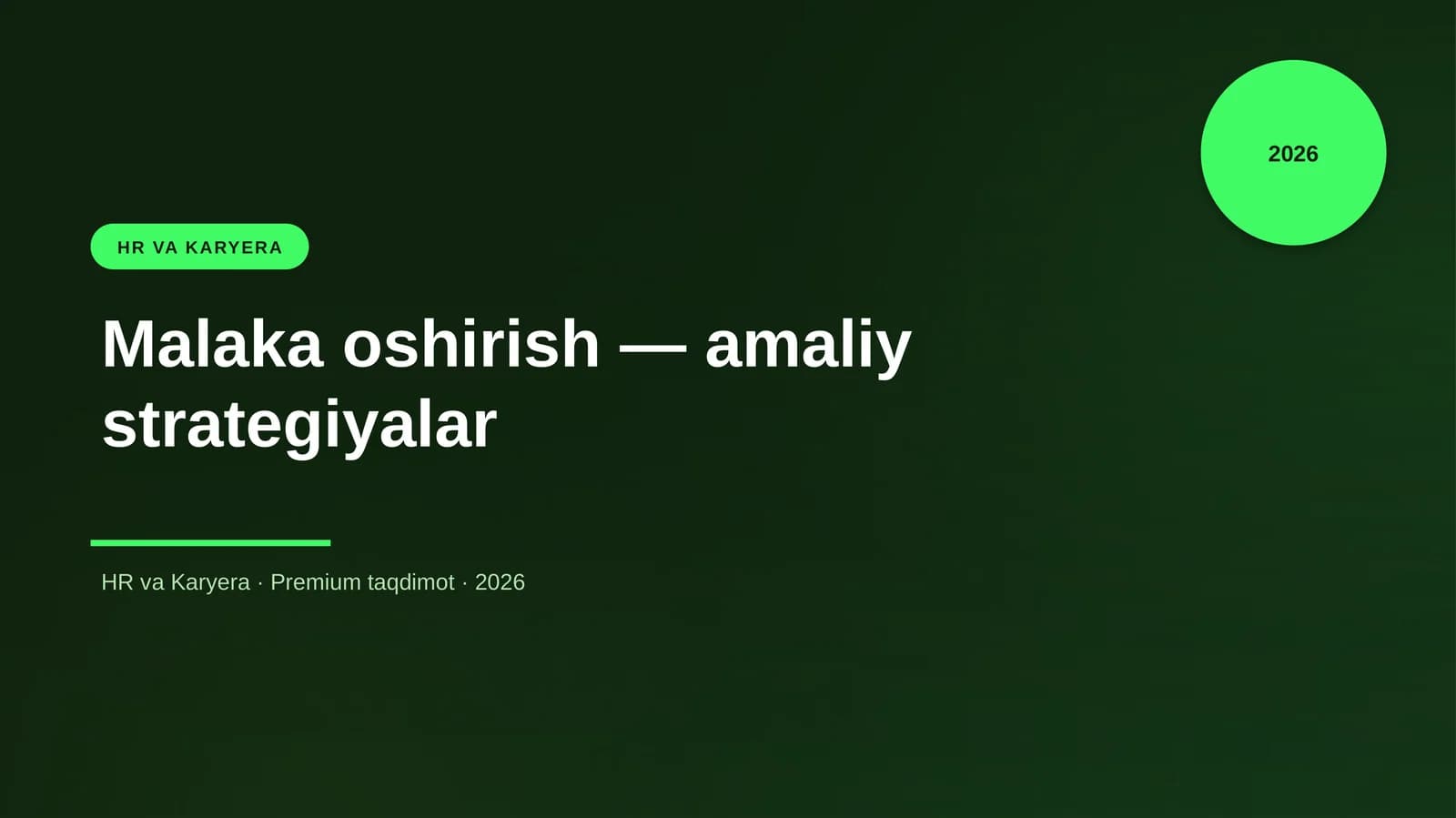 Malaka oshirish — amaliy strategiyalar