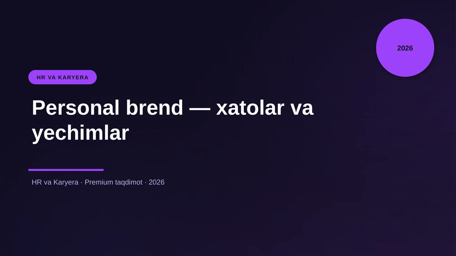 Personal brend — xatolar va yechimlar