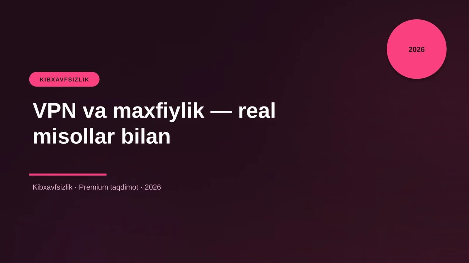 VPN va maxfiylik — real misollar bilan