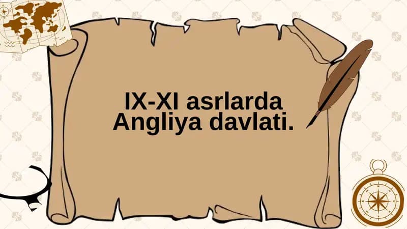 Angliya IX-XI asrlar o’rtasidagi umumiy holati