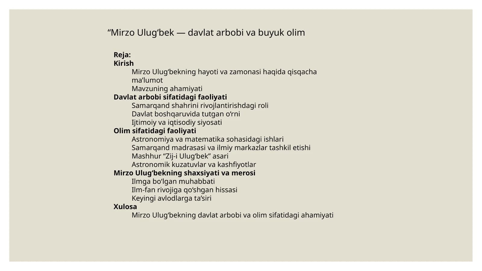 Mirzo Ulug‘bekning Hayoti va Zamonasi