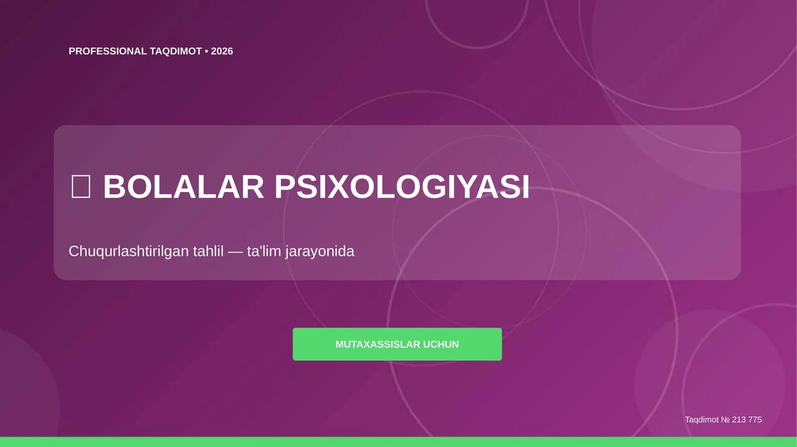 BOLALAR PSIXOLOGIYASI