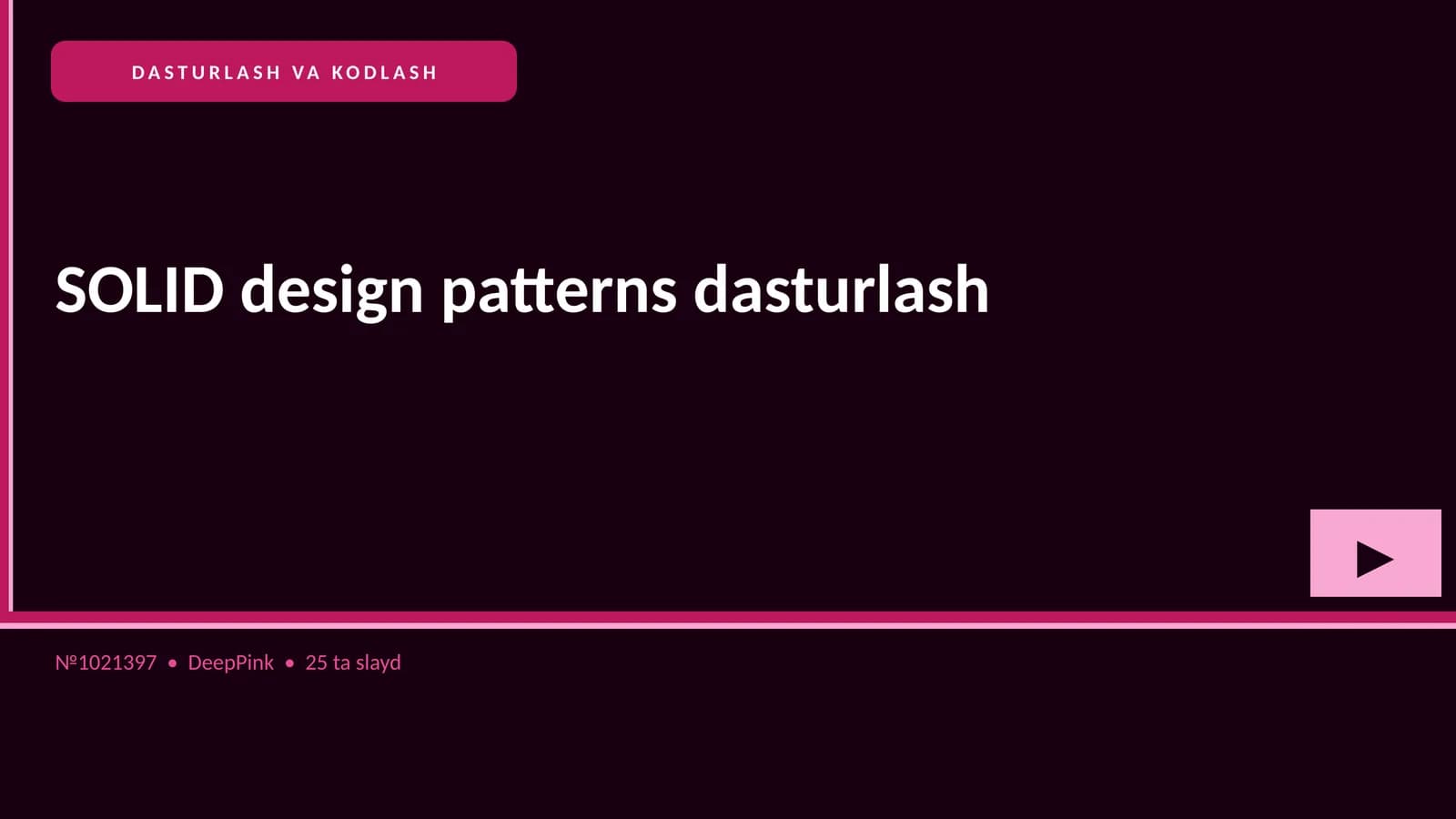 DASTURLASH VA KODLASH