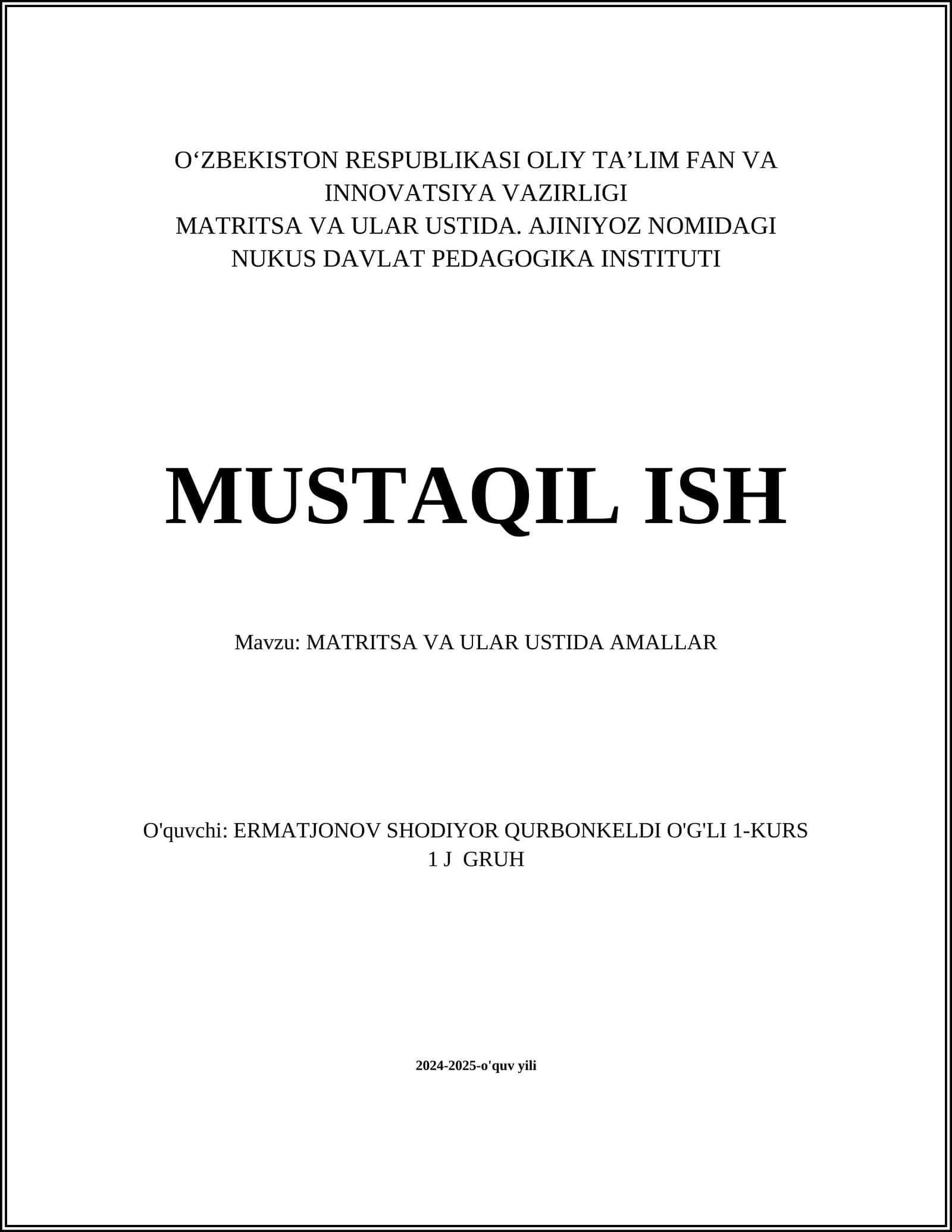 MATRITSA VA ULAR USTIDA AMALLAR