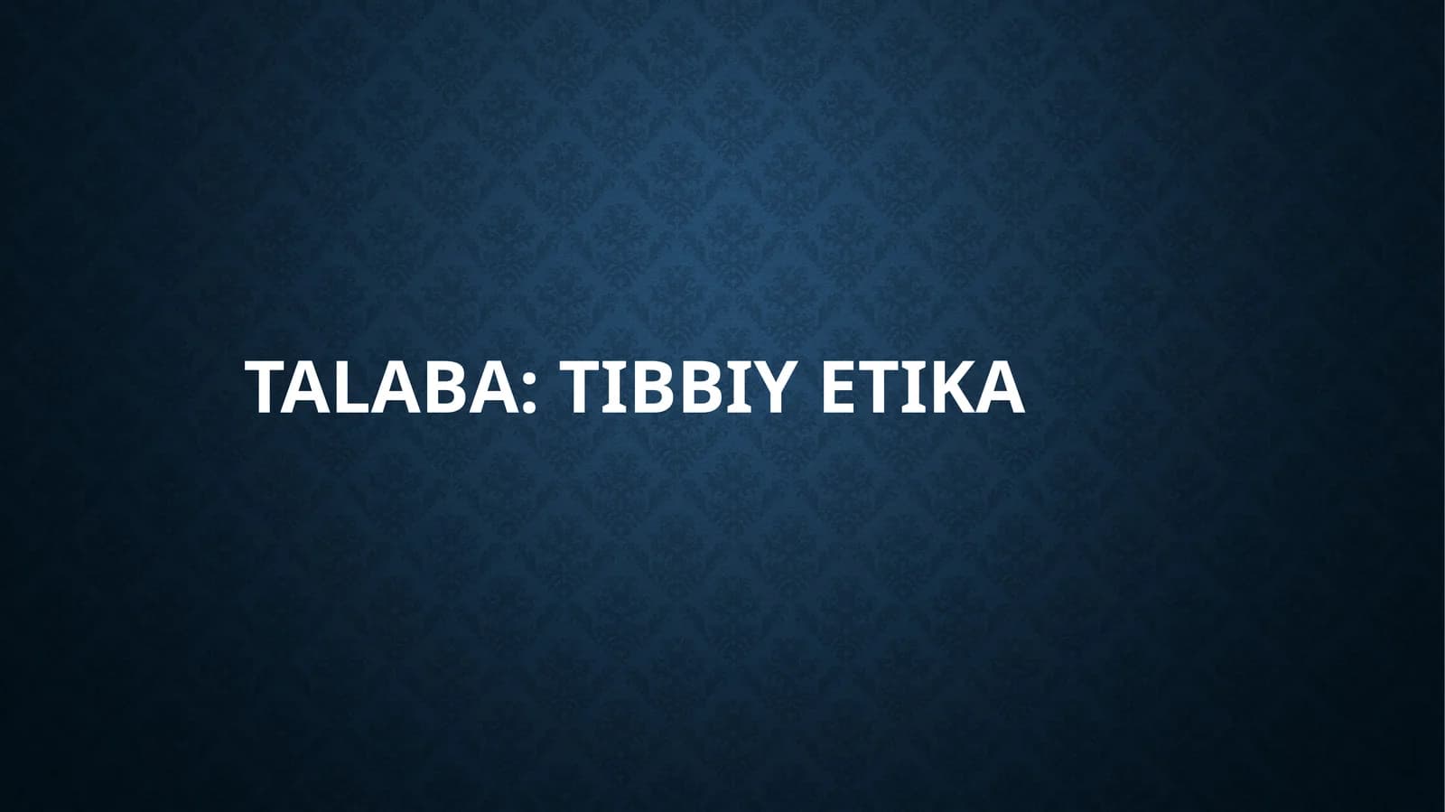 Tibbiyot etikasi