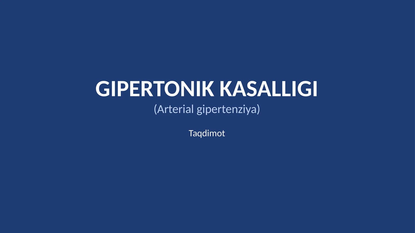 GIPERTONIK KASALLIGI