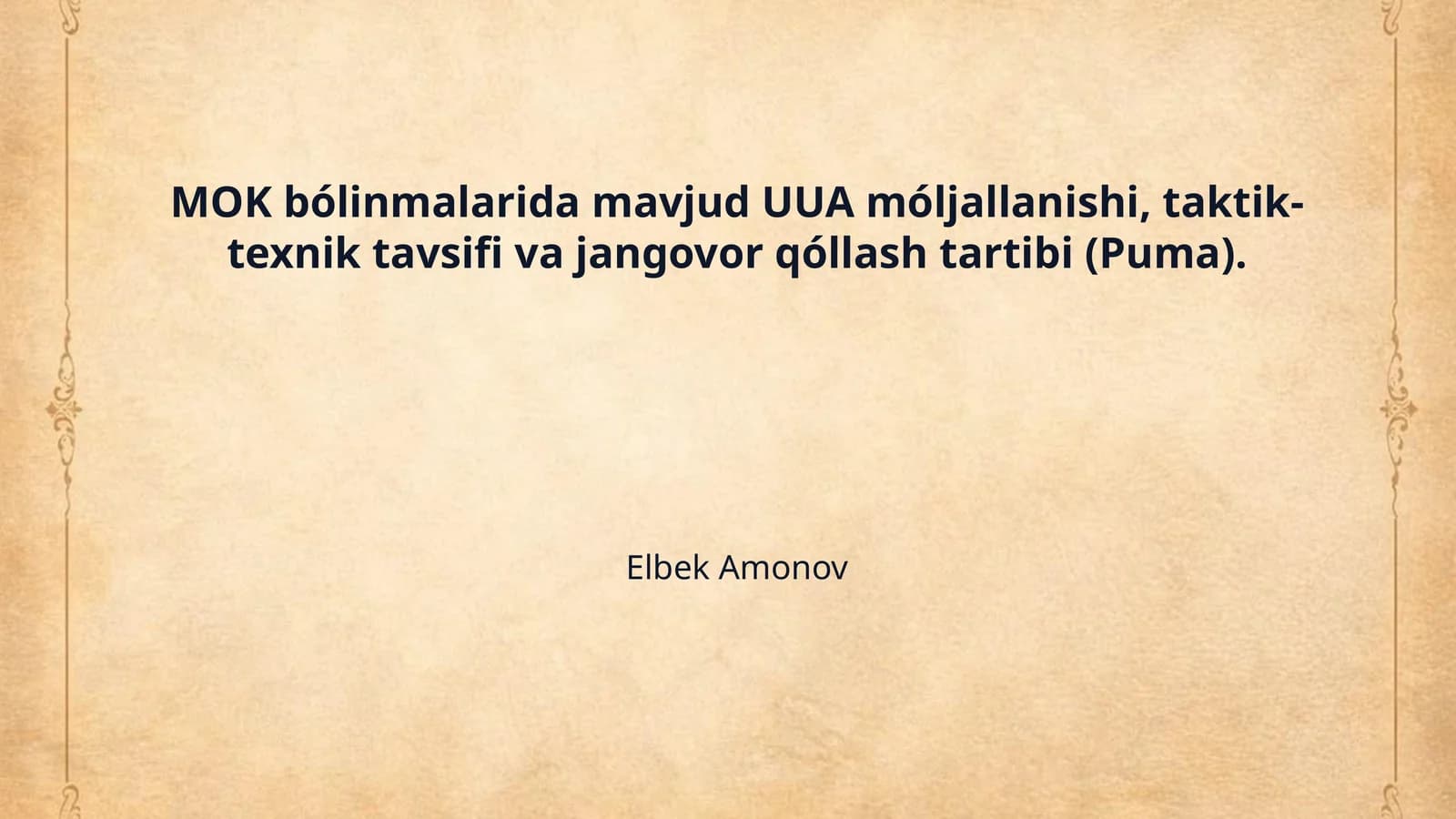 MOK bólinmalarida mavjud UUA móljallanishi, taktik-texnik tavsifi va jangovor qóllash tartibi (Puma).