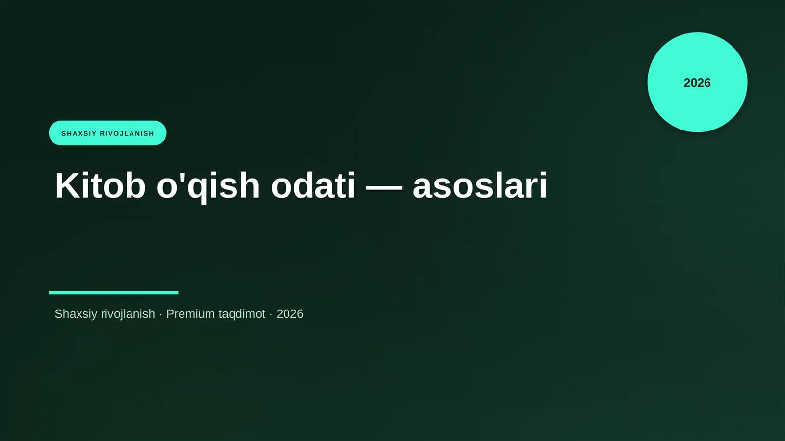 Kitob o'qish odati — asoslari