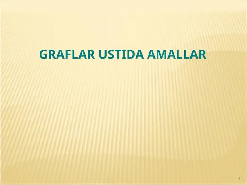 Graflar ustida amallar