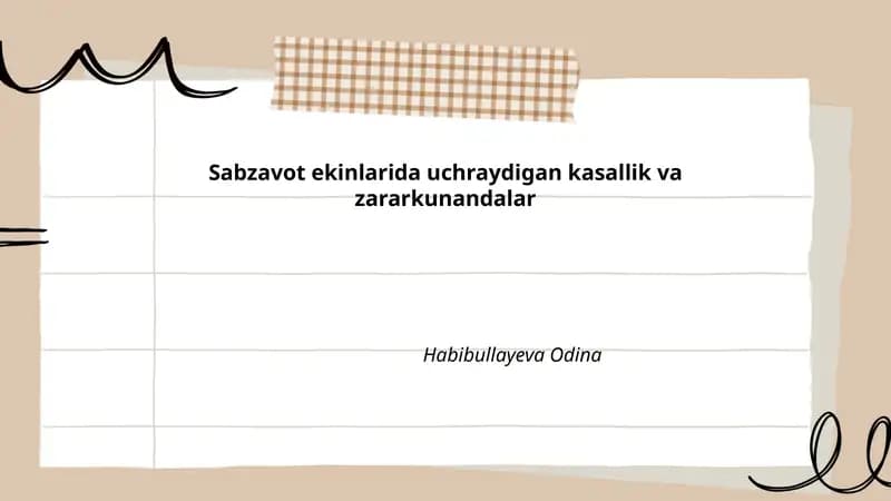 Sabzavot ekinlarida uchraydigan kasallik va zararkunandalar
