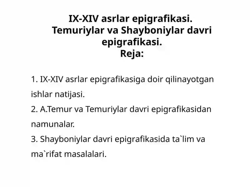 IX-XIVаsrlаr epigrаfikаsi