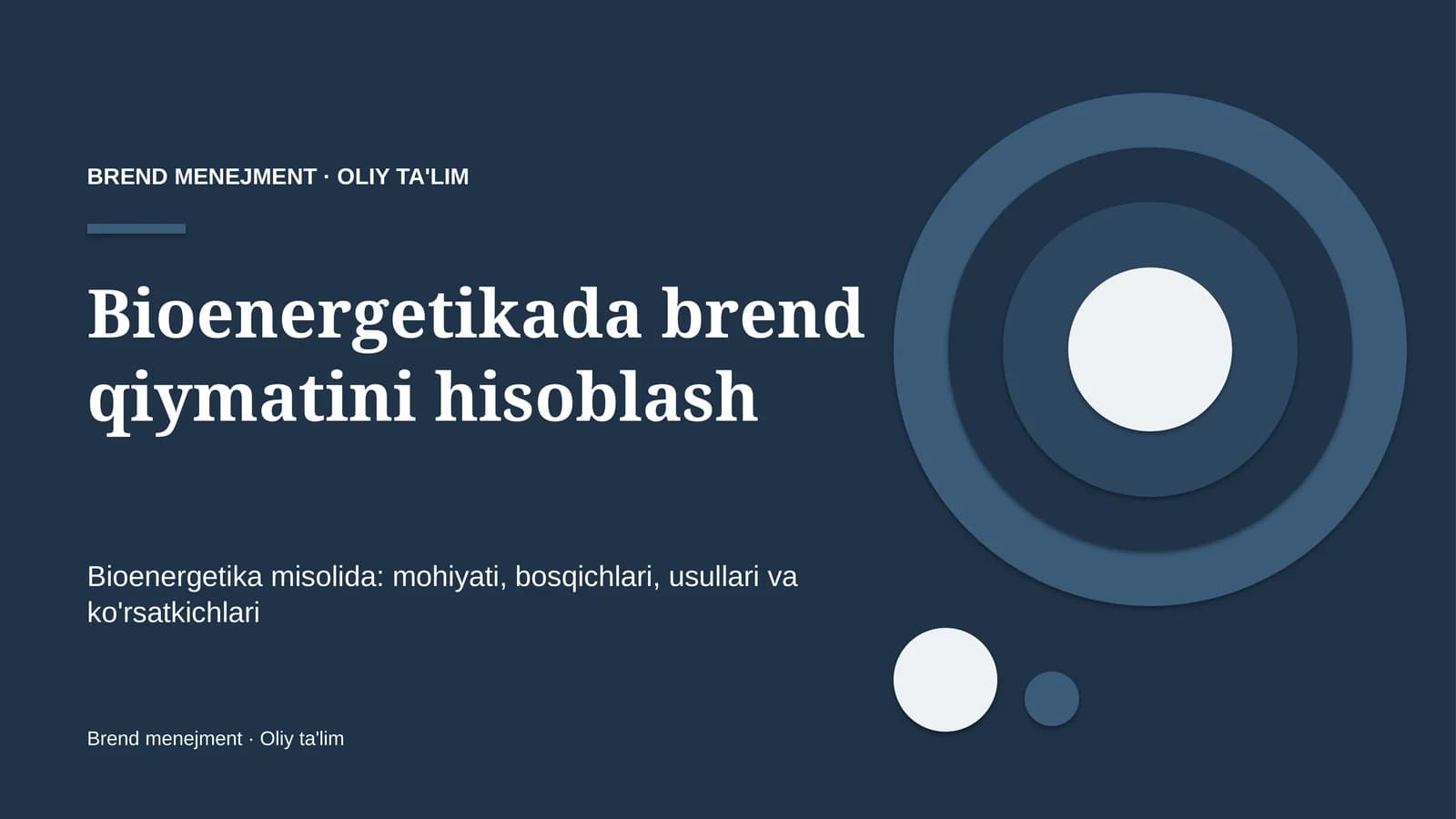 Bioenergetikada brend qiymatini hisoblash