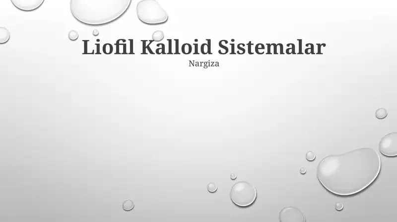 Liofil Kalloid Sistemalar