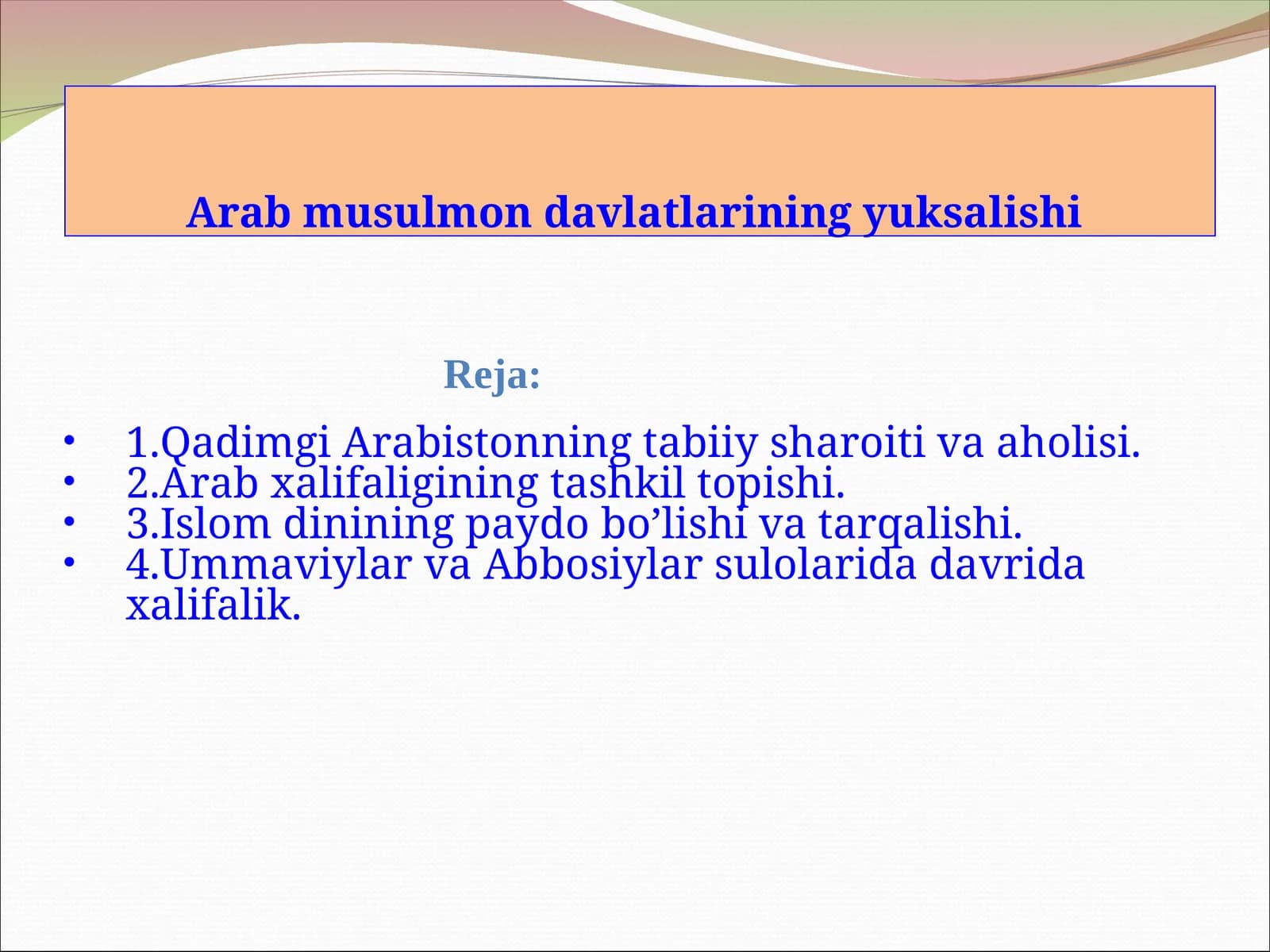 Arabistonning tabiiy sharoiti va aholisi
