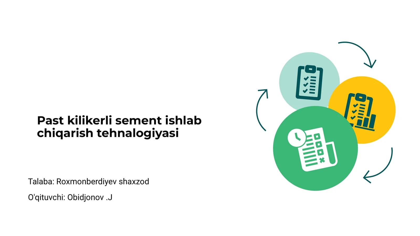 Kilikerli sement ishlab chiqarish tehnalogiyasi