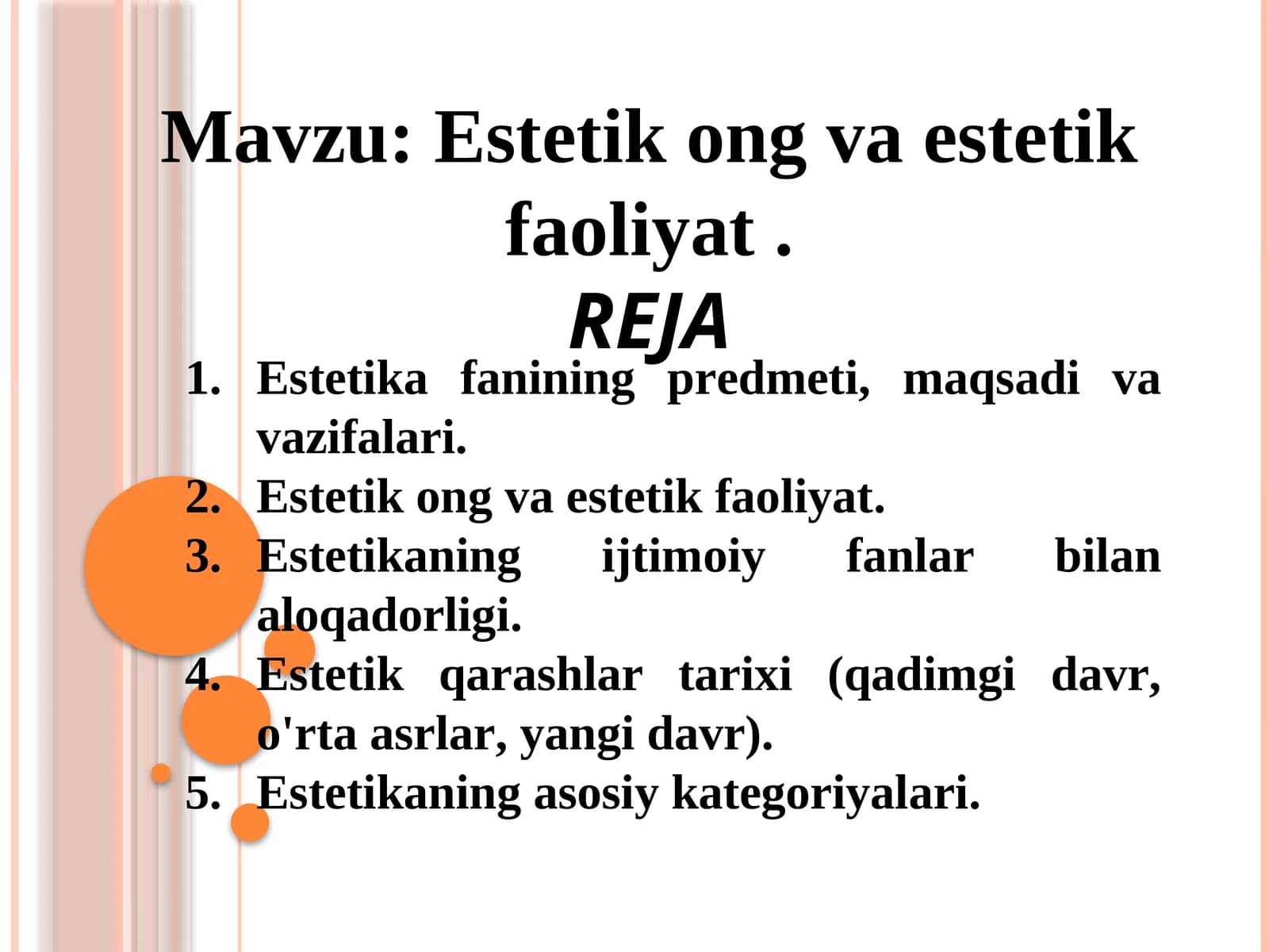 Estеtik оng vа estеtik fаоliyat.