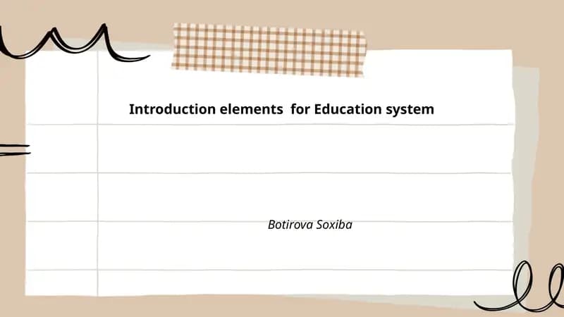 Introduction elements for Education system