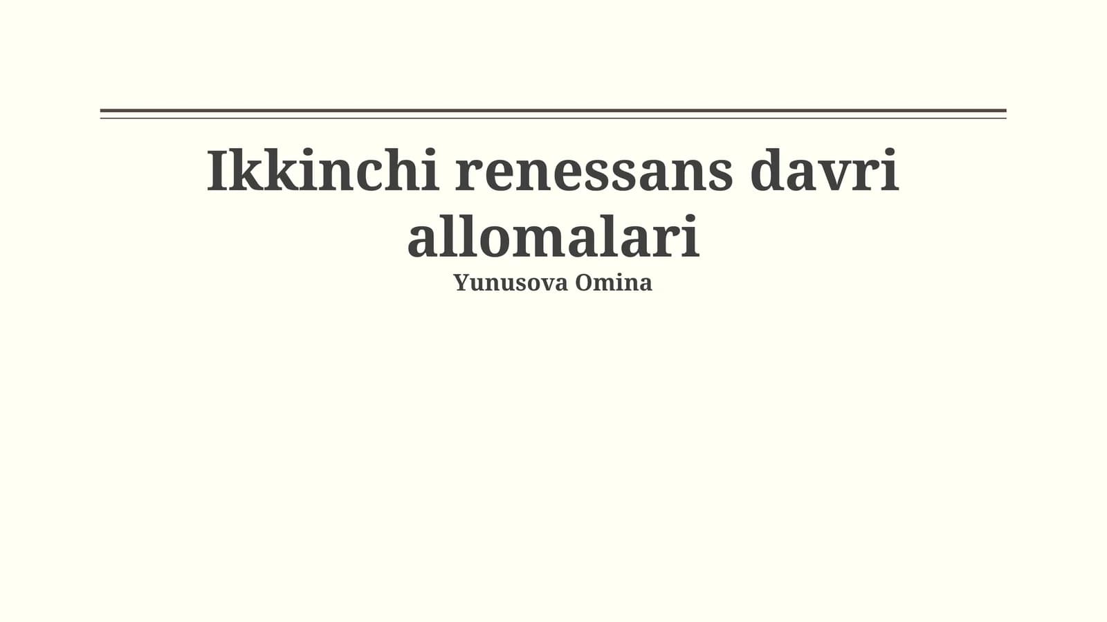 Ikkinchi renessans davri allomalari