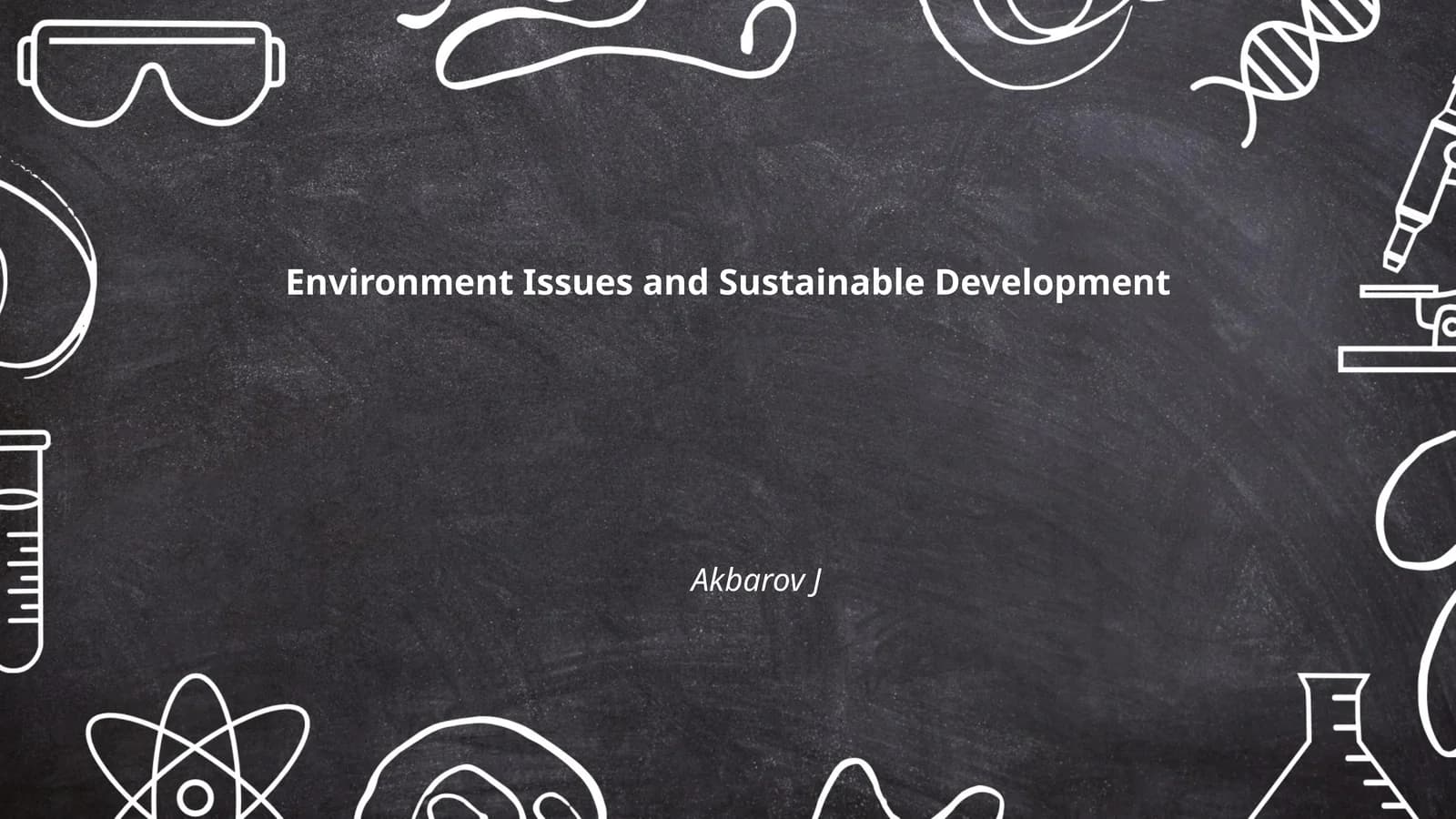 Environment Issues and Sustainable Development