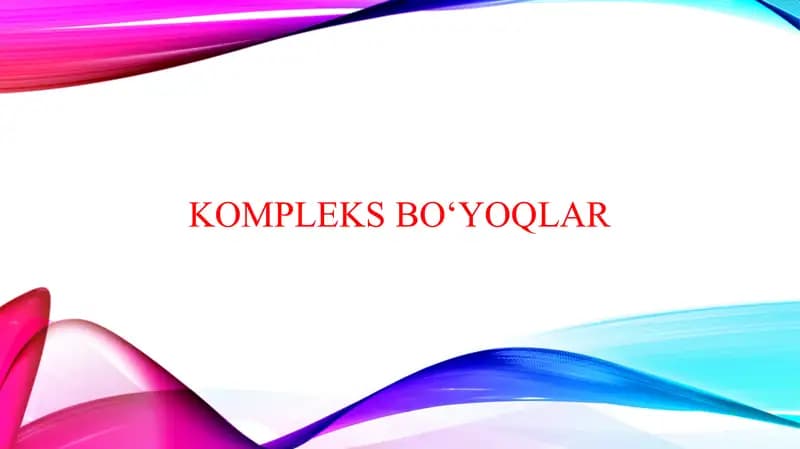 Kompleks boʻyoqlar