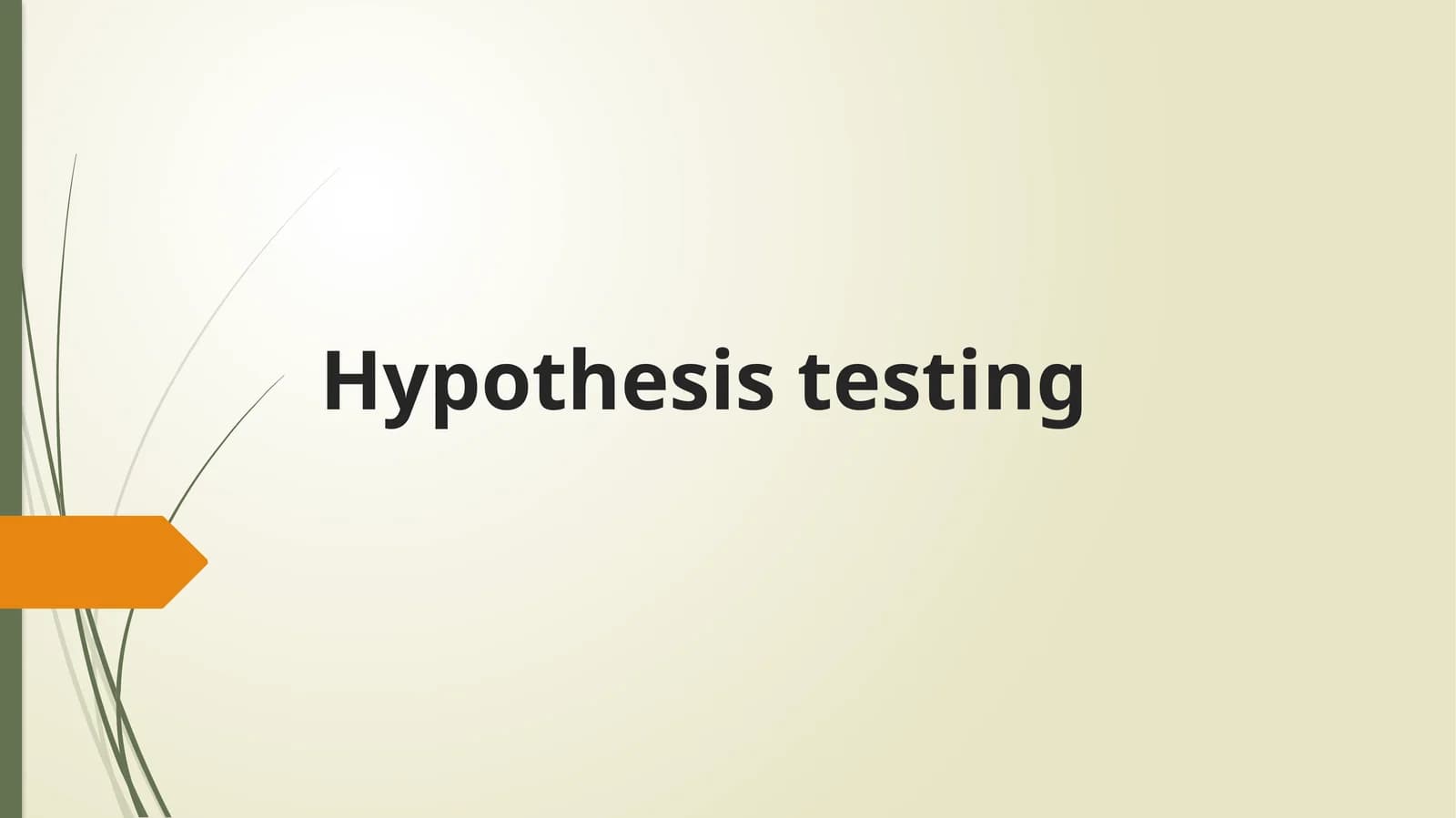 Hypothesis testing